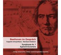 Capella Istropolitana / Bernhard Sieberer - Beethoven im Gespräch