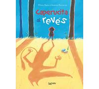 Caperucita al revés
