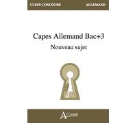 CAPES Allemand Bac+3 Nouveau sujet - Collectif - Atlande Eds - broché - Méthode de langue