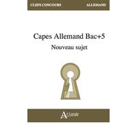 CAPES Allemand Bac+5 Nouveau sujet - Collectif - Atlande Eds - broché - Méthode de langue