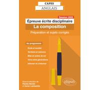 CAPES Anglais 2025 - Épreuve écrite disciplinaire - La composition