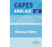CAPES Anglais 2027 - Bac+3 - Nouveau thème