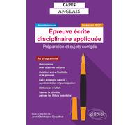 CAPES Anglais - Epreuve écrite disciplinaire appliquée - Session 2023 Préparation et sujets corrigés 2023 - Jean-Christophe Coquilhat - Ellipses - broché - Méthode de langue