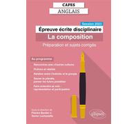 CAPES Anglais - Epreuve écrite disciplinaire - La composition - Session 2023 Préparation et sujets corrigés - Flavien Bardet - Ellipses - broché - Méthode de langue