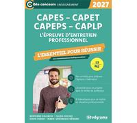 CAPES, CAPEPS, CAPET, CAPLP - L’épreuve d’entretien professionnel L'essentiel à connaître - Session 2027 (L3/M2) - Bertrand Delcroix - Studyrama Eds - broché - Scolaire / Universitaire