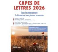 CAPES de Lettres 2026 - Tout le programme de littérature française en un volume: 2026