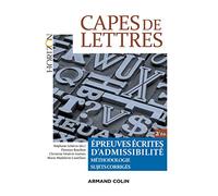 CAPES de Lettres - Épreuves écrites d'admissibilité: Épreuves écrites d'admissibilité