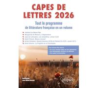 CAPES de Lettres 2026 - Tout le programme de littérature française en un volume: 2026