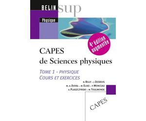 CAPES de sciences physiques T.1 physique: 4e édition augmentée