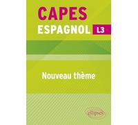 CAPES Espagnol 2027 - Bac+3 - Nouveau thème