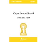 CAPES Lettres Bac+3 Nouveau sujet