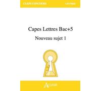 CAPES Lettres Bac+5 Nouveau sujet 1