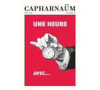 Capharnaum 6 - une heure avec... Une heure avec... - Collectif - Finitude - broché - Revue