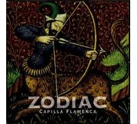 Capilla Flamenca - Zodiac [Import]