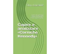 Capire e analizzare «Corniche Kennedy»: Analisi dei passaggi chiave del romanzo "Cornicione Kennedy"