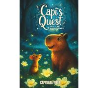 Capi's Quest: The Last Moonflower