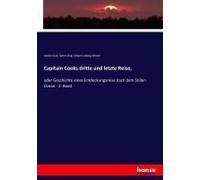 Capitain Cooks Dritte Und Letzte Reise,