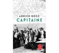 Capitaine - Adrien Bosc - Lgf - Poche - Roman