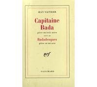 Jean Vauthier – Capitaine Bada : Badadesques – Broché