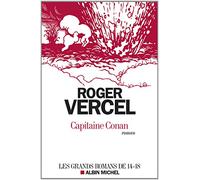Roger Vercel – Capitaine Conan – Broché – Éditions Albin Michel