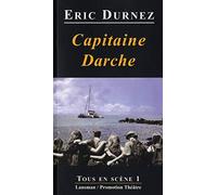 Capitaine Darche : Folie Douce