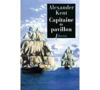 Une Aventure De Richard Bolitho - Capitaine De Pavillon – Phebus Creation