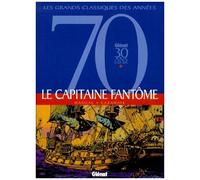 Marijac & Raymond Cazanave – Le Capitaine fantôme : Le vampire des Caraïbes – Glénat