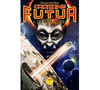 Capitaine Futur Tome 2 - A La Rescousse