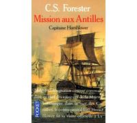 Capitaine Hornblower : Mission aux Antilles