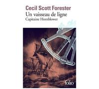 Capitaine Hornblower - Tome 2 - Un Vaisseau De Ligne