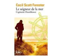 Capitaine Hornblower - Tome 4 - Le Seigneur De La Mer