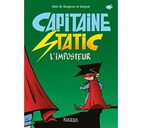 Capitaine Static T02: L'Imposteur