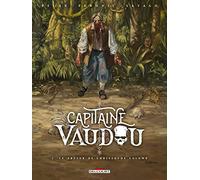 Capitaine Vaudou T02 Le trésor de Christophe Colomb - Jean-Pierre Pécau - Delcourt - cartonné - Bande dessinée