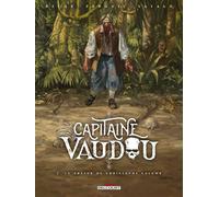 Capitaine Vaudou T02 Le trésor de Christophe Colomb - Jean-Pierre Pécau - Delcourt - cartonné - Bande dessinée