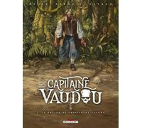 Capitaine Vaudou - Tome 2 - Le Trésor De Christophe Colomb