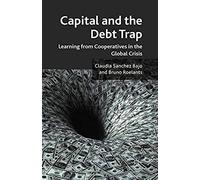Capital And The Debt Trap