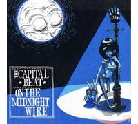 Capital Beat - On the Midnight Wire