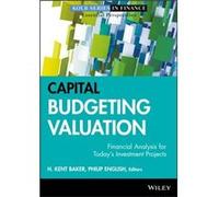 Capital Budgeting Valuation by H. Kent Baker Hardcover Book H Kent Baker - Philip English (Auteur)