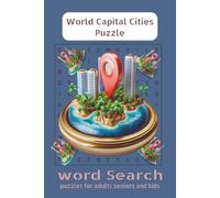 Capital cities Puzzle: cities word search for students,capital cities word search, World Capital Cities Word Search Puzzle Book - 6x9 inches ,Travel the Globe, One Word at a Time!