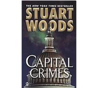 Capital Crimes Stuart Woods (Auteur)