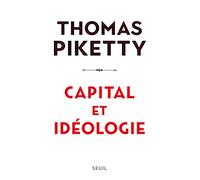 Capital Et Idéologie