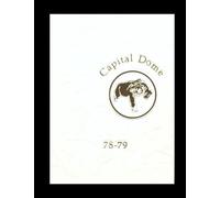 Capital High School - 1979 Yearbook | Official Classmates® Premium Reprint | Authentic Archival Edition | Softcover