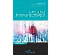Capital humain et dynamiques économiques - Mohammed Benlahcen Tlemçani - L'harmattan - broché - Etude