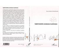 Capital immatériel, connaissance et performance - Ahmed Bounfour - L'harmattan - broché - Etude