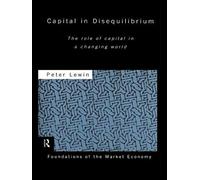 Capital In Disequilibrium