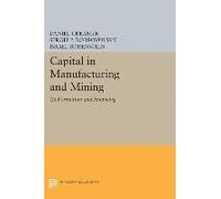 Capital In Manufacturing And Mining