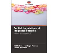 Capital linguistique et inégalités sociales: Une vision sociologique du FLE