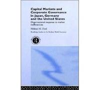 Capital Markets and Corporate Governance in Japan Germany and the United States by Helmut Dietl Helmut M. Dietle (Auteur)