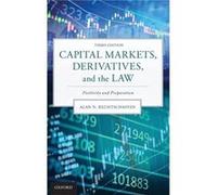 Capital Markets Derivatives and the Law - Rechtschaffen Alan N. Senior Member Senior Member The Rechtschaffen Group - Oxford University Press Inc - Livre Rechtschaffen Alan N. Senior Member Senior Mem
