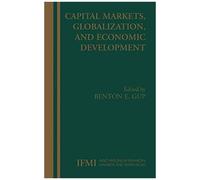 Capital Markets, Globalization, And Economic Development